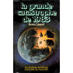 La Grande Catastrophe de 1983