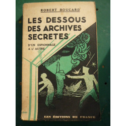Robert boucard Les dessous des arch secrètes Les