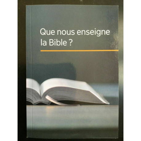 Que nous enseigne la bible Druck und verlag