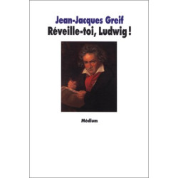 Réveille-toi Ludwig