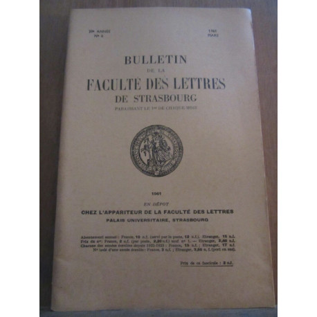 Bulletin de la Faculté des Lettres de strasbourg 39ème année n6...