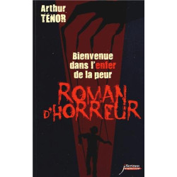Bienvenue dans l'enfer de la peur