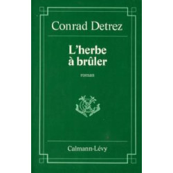 L'herbe A Bruler