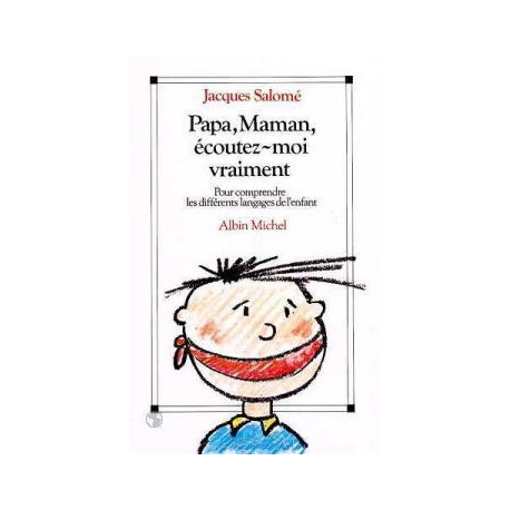 Papa maman ecoutez-moi vraiment. pour comprendre les différents...