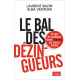 Le bal des dézingueurs
