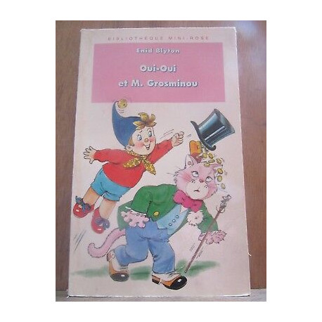 oui et m grosminou Bibliothèque rose