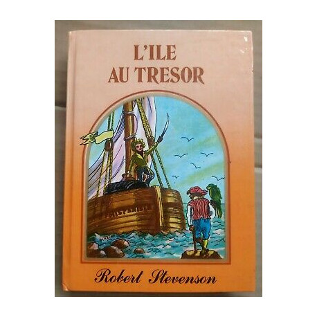 Robert Louis Stevenson L'île au trésor