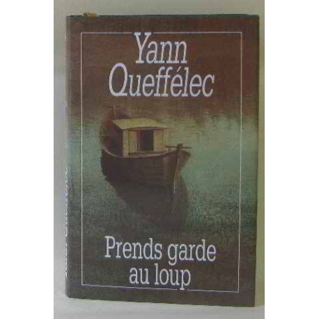 Prends garde au loup