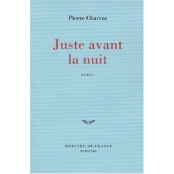 Juste avant la nuit
