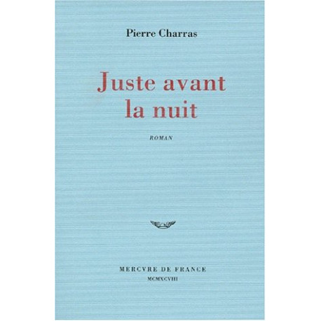 Juste avant la nuit