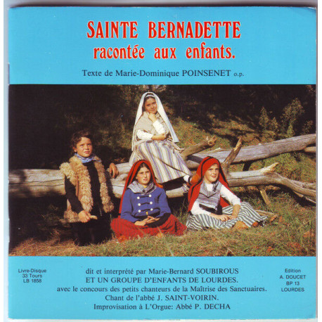 Sainte Bernadette Racontée Aux Enfants