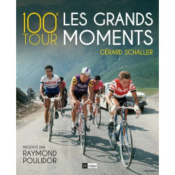 100e Tour : les grands moments