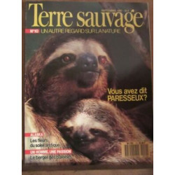 Terre Sauvage n10 Septembre 1987 Vous avez dit paresseux alask