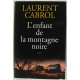 L'enfant de la montagne Noire