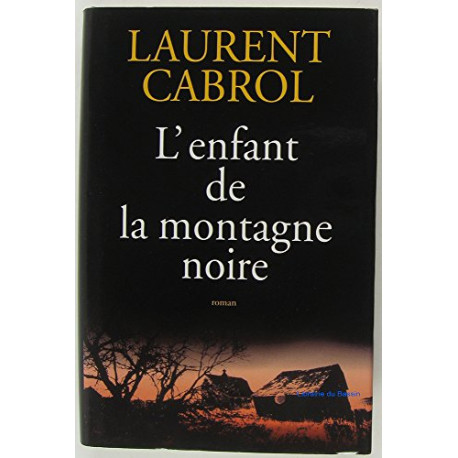 L'enfant de la montagne Noire
