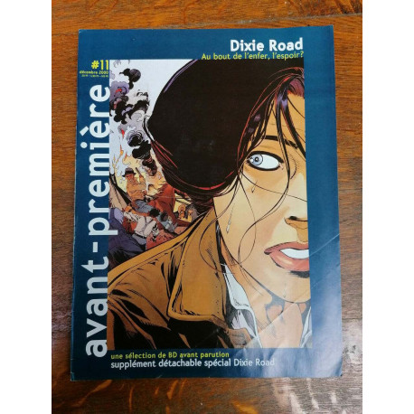 avant première 11 Dixie Road Au bout de l'enfer déc supplément