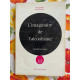 L'imaginaire de. l'alcoolisme