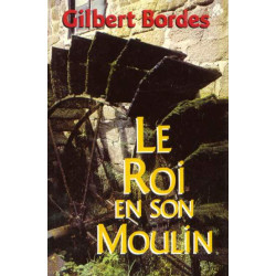 Le roi en son moulin