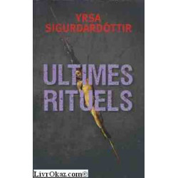 Ultimes rituels