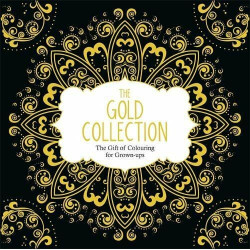 The Gold Collection: The Gift of Colouring for Grown-Ups