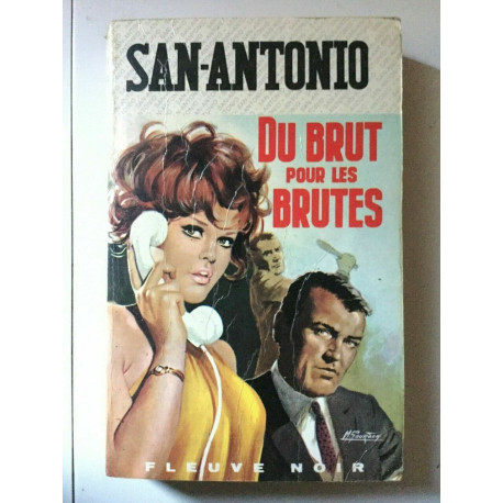 Du Brut pour les brutes