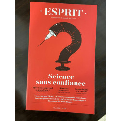 Revue Esprit n 472 Science sans Confiance Mars 2021