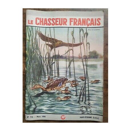 Le Chasseur Français Nº 733 Mars 1958