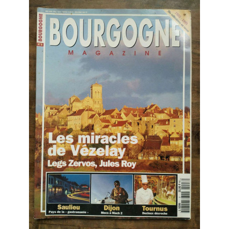 Bourgogne Magazine n8 mai juin 1996 Les miracles de Vézelay