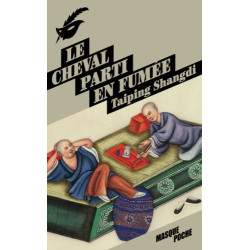 Le cheval parti en fumée