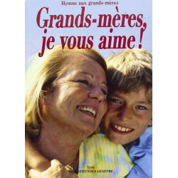 Grands-mères je vous aime