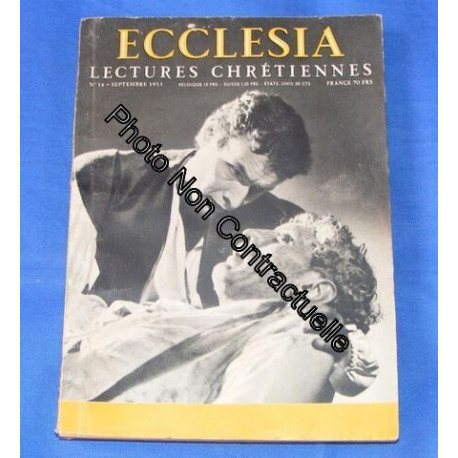 Ecclesia Lectures Chrétiennes N° 54 : L'argent Dans L'église...