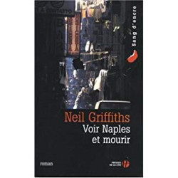 Voir naple et mourir