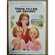 Trois Filles un Secret