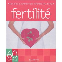 60 Conseils fertilité