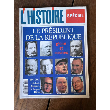 L'Histoire N258 Le président de la république