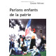 Parlons enfants de la patrie