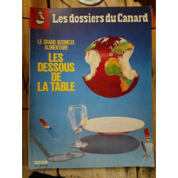 Les Dossiers du Canard n6 le grand business alimentaire