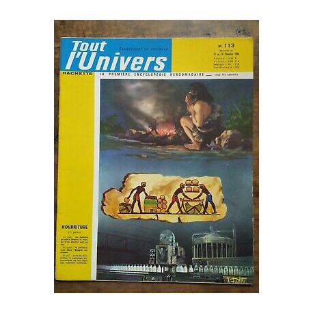 Tout l'Univers Nº 113 hachette 11 au 18 Décembre 1965