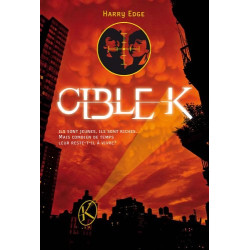 Cible K - Tome 1 - L'accident
