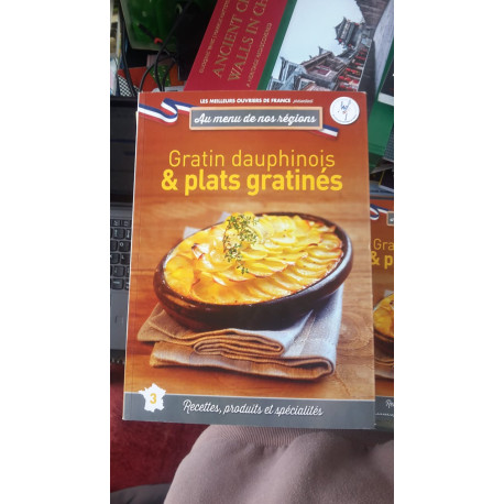 Au menu de nos régions n°3 : Gratin dauphinois et plats gratinés