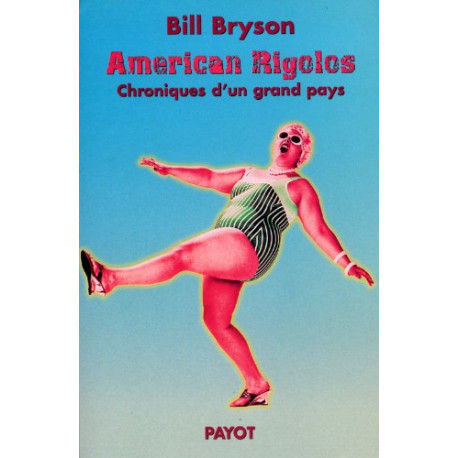 American rigolos : Chroniques d'un grand pays