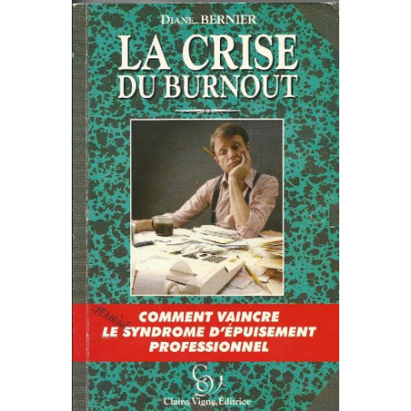 La crise du burnout
