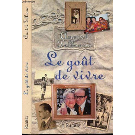 Le goût de vivre