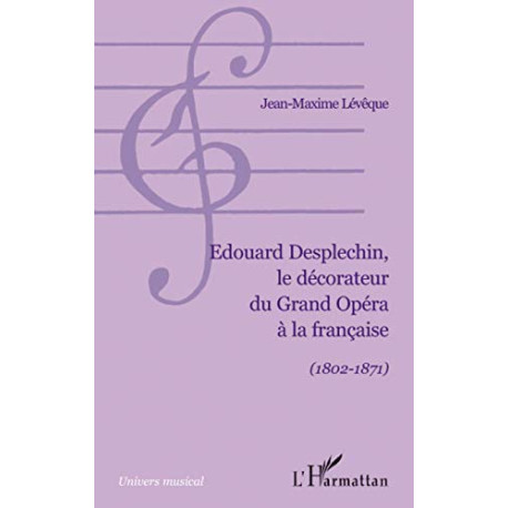Edouard Desplechin le décorateur du Grand Opéra à la française...