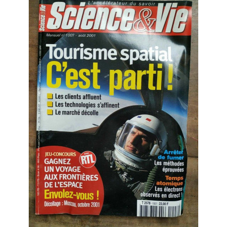 Science Vie Nº 1007 Tourisme spatial C'est parti Août 2001