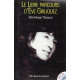 Le libre parcours d'Eve Griliquez (1CD audio)