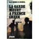 LA GARDE MEURT A FRENCH CREEK