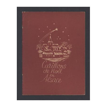 Suzanne WEBER Carillons de Noël en Alsace illustrations