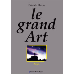 Le grand Art