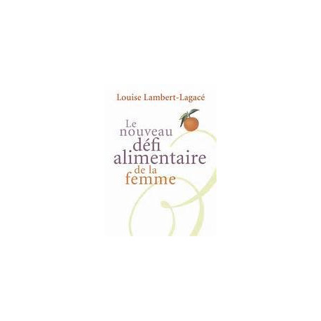 Le nouveau défi alimentaire de la femme